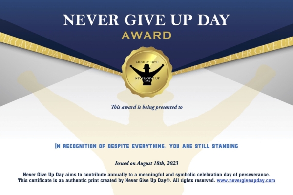 Certificate In Recognition of Despite Everything. You Are Still Standing Certificate In Recognition of Despite Everything. You Are Still Standing