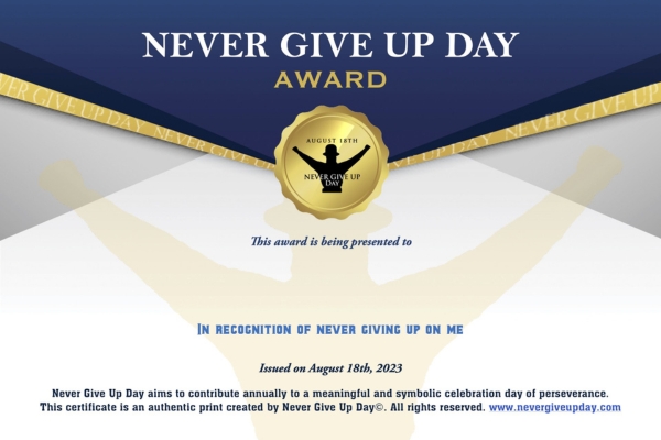 Certificate In Recognition of Never Giving Up On Me Certificate In Recognition of Never Giving Up On Me